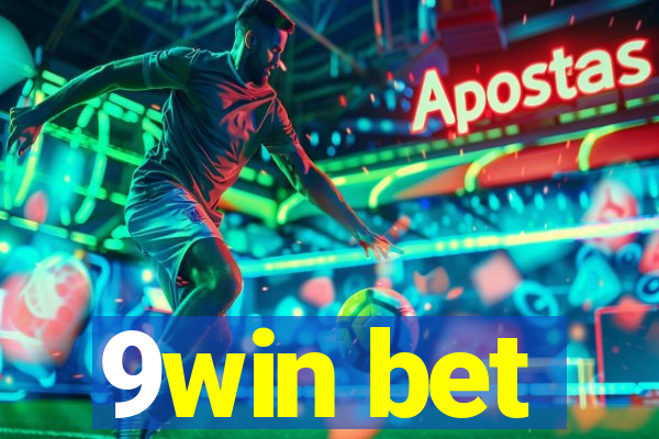 9win bet